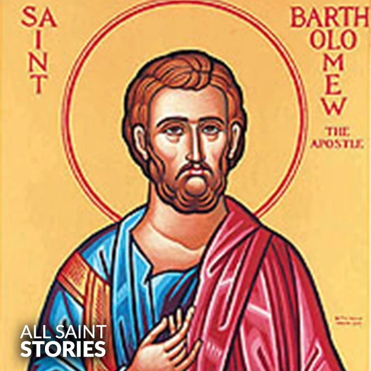 ST. BARTHOLOMEW THE APOSTLE
