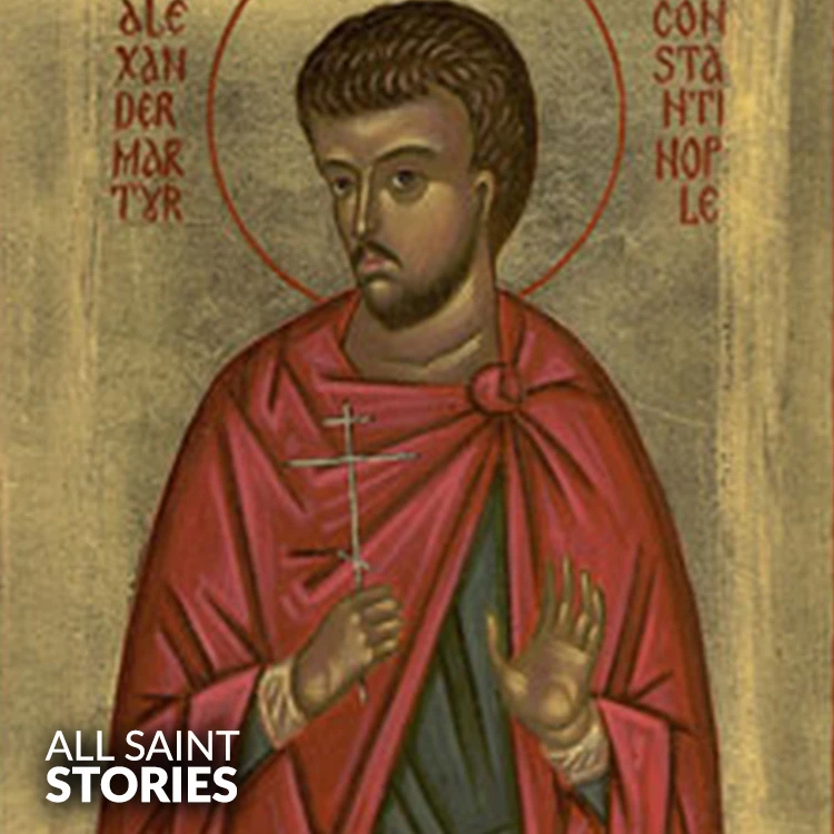 ST. ALEXANDER OF CONSTANTINOPLE